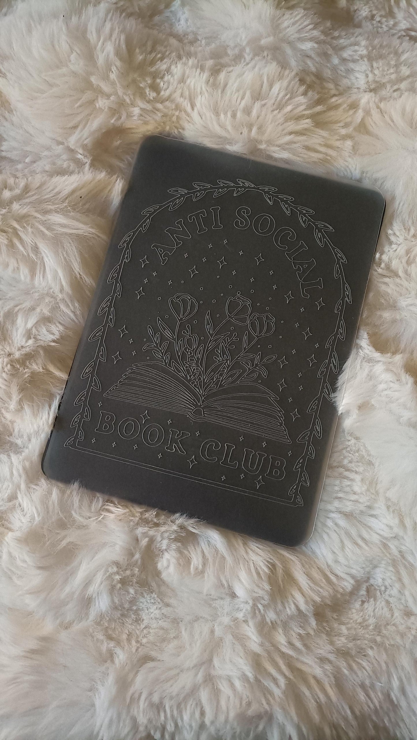 Engraved Kindle Case Insert | Reader Gifts | Bookish | roses | Decor | Kindle Stickers | Booktok | Anti Social Book Club Flowers