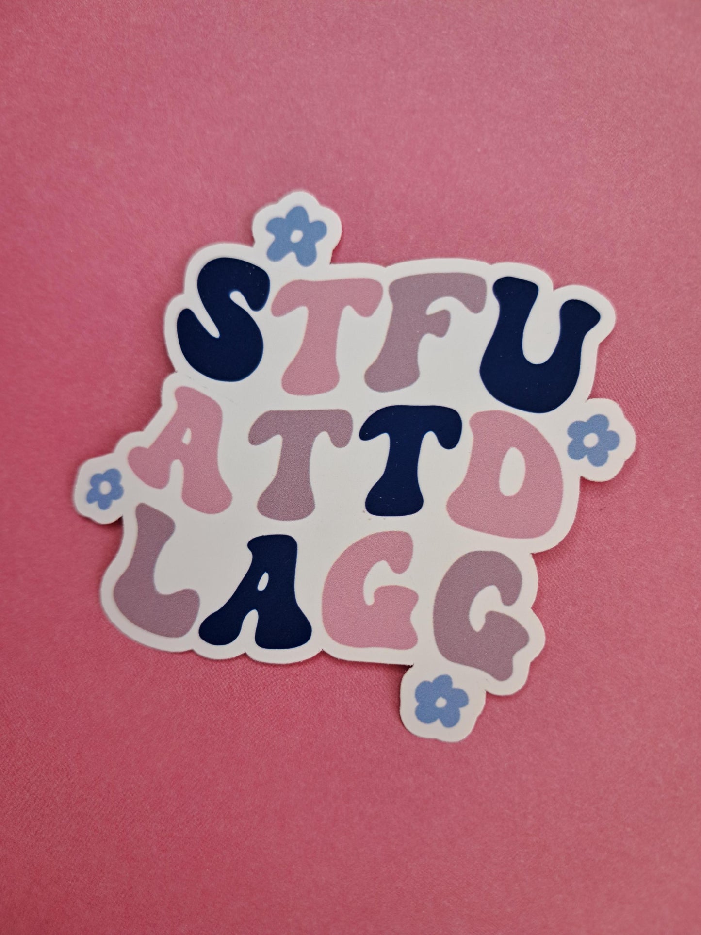 Stfuattdlagg girly dark romance smut girly reader Sticker Die cut Decal planner vinyl sticker | Kindle | Laptop Book | Water Bottle  Bookish